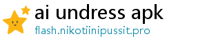 ai undress apk